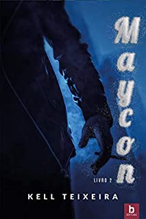 Livro Maycon - Livro 2: Meu Vício (Meu Vicio 4)