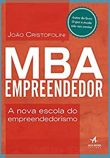 Livro MBA Empreendedor - A nova escola do empreendedorismo