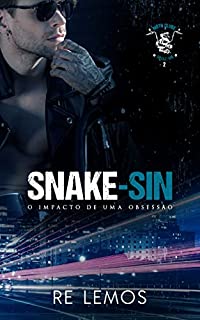 Livro MC. SNAKE-SIN : O Impacto de uma Obsessão