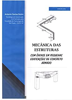 Livro Mecânica das Estruturas: com ênfase em pequenas edificações de concreto armado