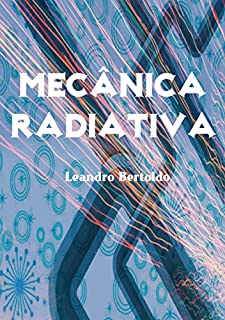 Livro Mecânica Radiativa