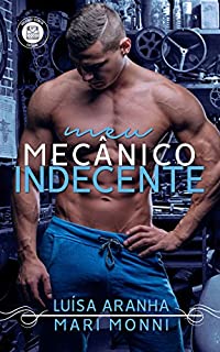 Livro Meu Mecânico Indecente