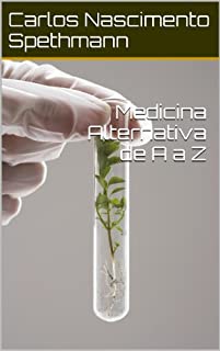 Medicina Alternativa de A a Z