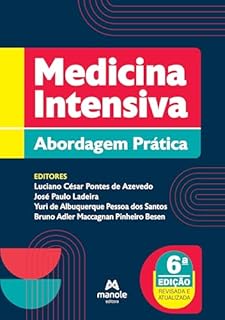 Medicina intensiva: abordagem prática