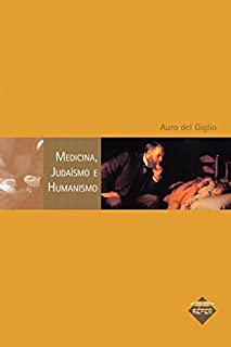 Livro Medicina, judaísmo e humanismo