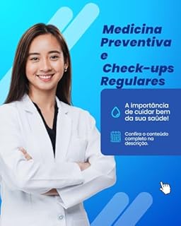 Livro Medicina Preventiva e Check-ups Regulares: Medicina