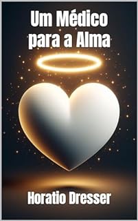 Livro Um Médico para a Alma