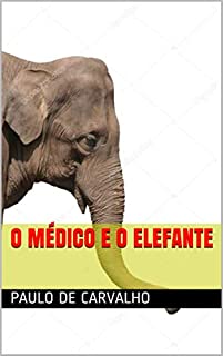 Livro O médico e o elefante