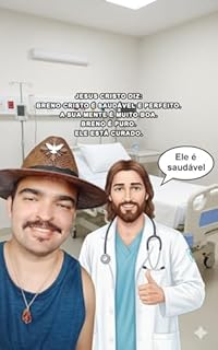 Médico Jesus Cristo diz: Meu Filho Breno Cristo é Saudável e Puro.