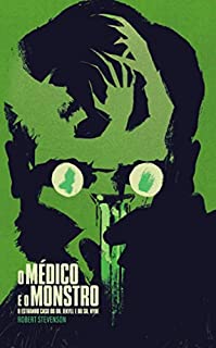 Livro O Médico e o Monstro: O estranho caso do Dr. Jekyll e do Sr. Hyde