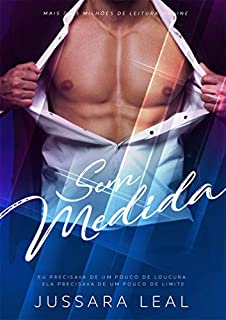 Livro Sem Medida (Série Sem Limites Livro 2)