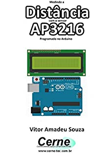 Livro Medindo a Distância com o sensor AP3216 Programado no Arduino
