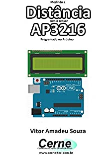 Livro Medindo a Distância com o sensor AP3216 Programado no Arduino