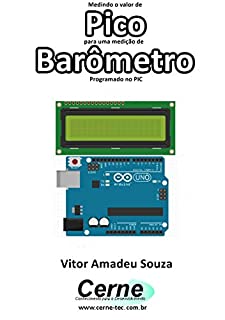 Livro Medindo o valor de Pico para uma medição de Barômetro Programado no PIC