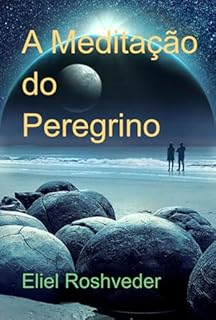 Livro A Meditação Do Peregrino