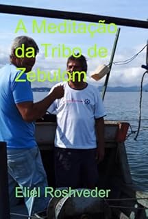Livro A Meditação Da Tribo De Zebulom