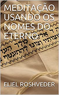 Livro MEDITAÇÃO USANDO OS NOMES DO ETERNO