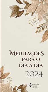 Meditações para o dia a dia 2024