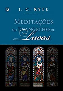 Livro Meditações no Evangelho de Lucas