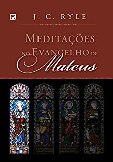 Meditações no Evangelho de Mateus