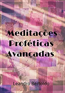 Livro Meditações Proféticas Avançadas