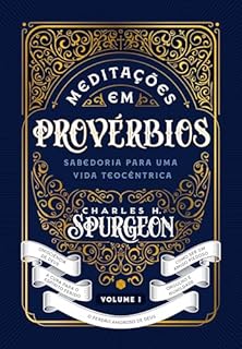 Livro Meditações em Provérbios: Sabedoria para uma vida teocêntrica