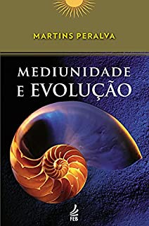 Livro Mediunidade e evolução