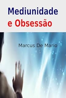 Livro Mediunidade E Obsessão