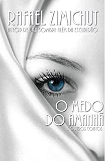 Livro MEDO DO AMANHÃ