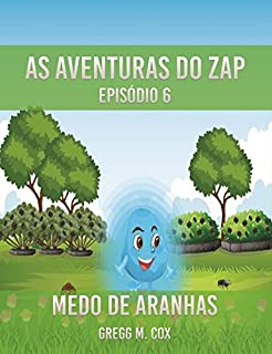 Livro MEDO DE ARANHAS: Episódio 6 (ZAP-Português)