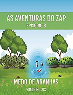 Livro MEDO DE ARANHAS: Episódio 6 (ZAP-Português)