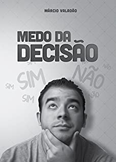Livro Medo da Decisão (Mensagens Livro 244)