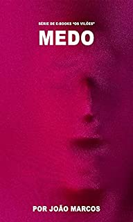 Livro Medo como derrotar esse vilão ( Série vilões)