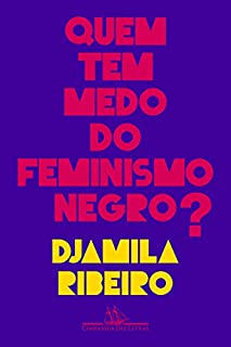 Livro Quem tem medo do feminismo negro?