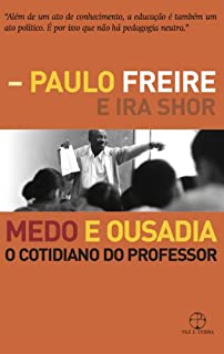 Livro Medo e ousadia: O cotidiano do professor