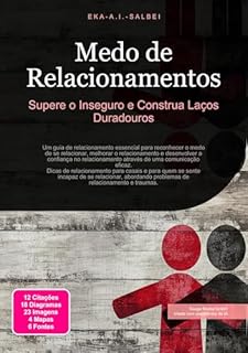 Livro Medo de Relacionamentos: Supere o Inseguro e Construa Laços Duradouros