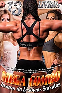 Livro MEGA COMBO Insano de Lésbicas Saradas (13 LIVROS!): Três amazonas gigantes destroem todos os cômodos de um hotel com seu sexo selvagem e brutal! | Uma ... (As Esposas do Super Soldado COMBO Livro 5)