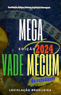 Livro Mega Vade Mecum do Estudante 2024: Constituição, Códigos, Estatutos, Legislação Extravagante