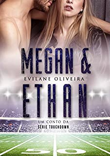 Livro MEGAN & ETHAN: Um conto da série Touchdown