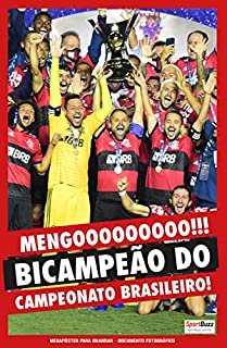 Megapôster SportBuzz - Documento fotográfico - Campeonato Brasileiro de Futebol 2020 - Flamengo Bicampeão
