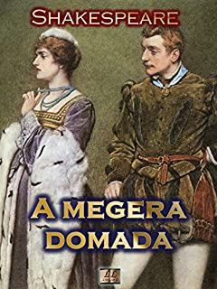 Livro A Megera Domada [Ilustrado] [Com índice ativo]