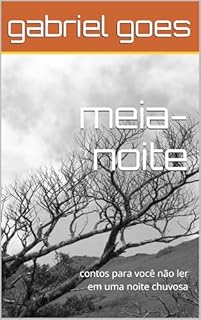 Livro meia-noite: contos para você não ler em uma noite chuvosa (freak show)