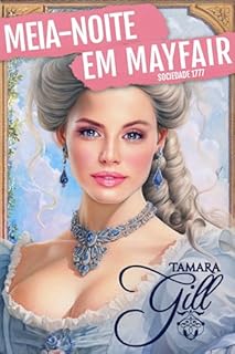 Livro Meia-noite em Mayfair (Sociedade 1777 Livro 2)