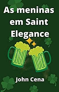 Livro De meiden van Saint Elegance