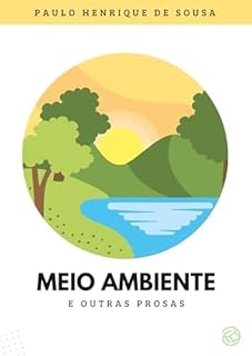 Livro MEIO AMBIENTE E OUTRAS PROSAS