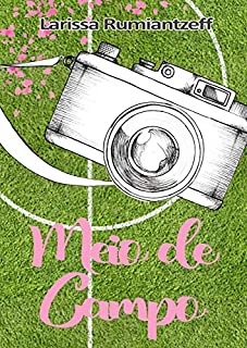 Livro Meio de campo: Um conto do "Dramalhama"