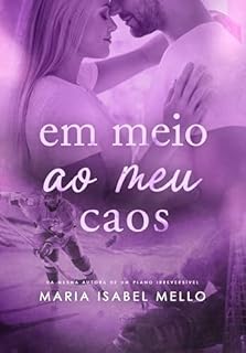 Livro Em Meio ao Meu Caos