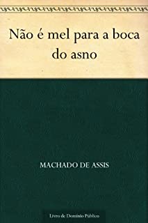 Livro Não é Mel para a Boca do Anos