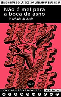 Livro Não é mel para a boca de asno