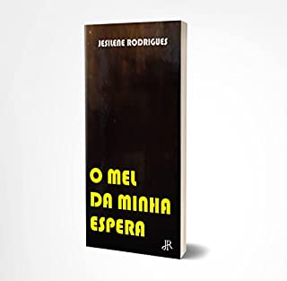 Livro O MEL DA MINHA ESPERA